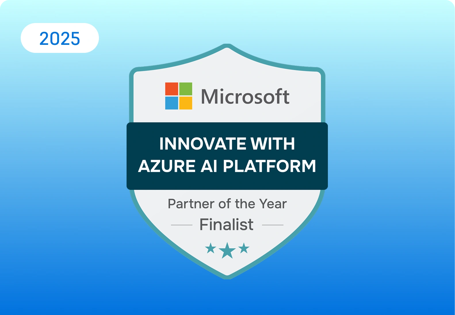 Microsoft Azure AI Platform Partner of the Year Finalist 2025