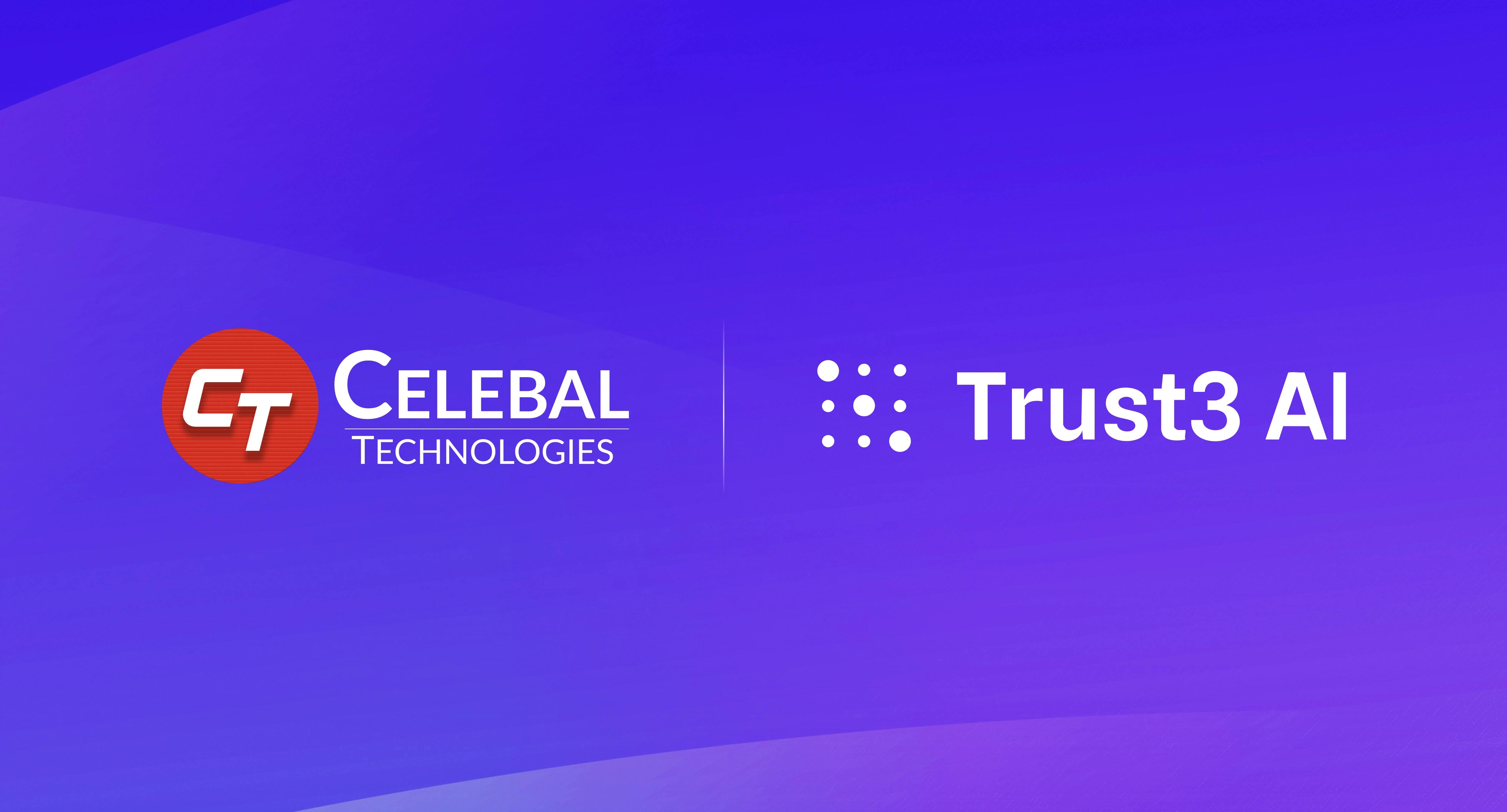 Celebal Technologies and Trust3 AI Join Forces to Revolutionize Trust-Driven Autonomous AI for Enterprises